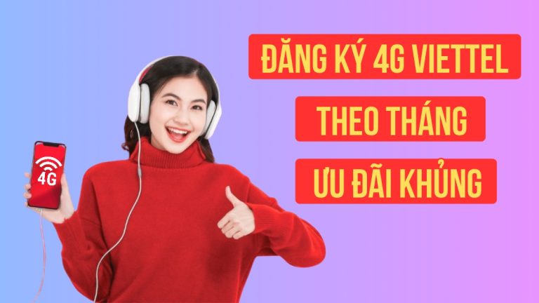 Đăng ký 4G Viettel theo tháng với ưu đãi khủng, minh họa bởi cô gái trẻ tươi cười.